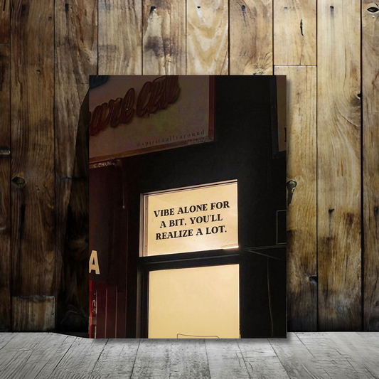 Vibe Alone - Reflective Quote - Framed Canvas Art